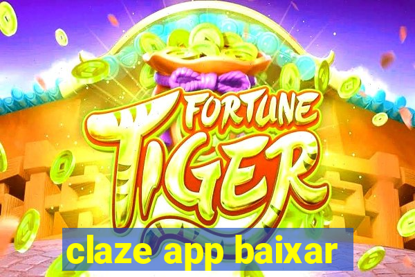 claze app baixar